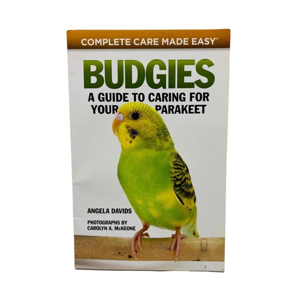Budgies A Guide to Caring for Your Parakeet by Angela Davids Paperback Book
